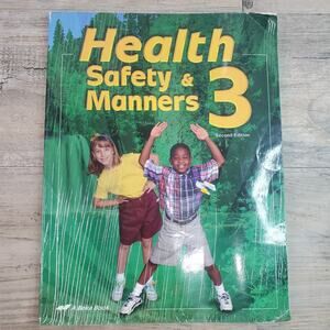 A Beka Book Health Safety Manners 3 Second Edition 2004 Third Grade Home School